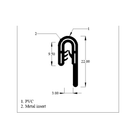 Cross-section diagram labelled PVC and metal insert, showing hooked bulb and long tail, mm dimensions