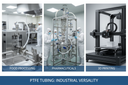 Three-panel graphic captioned PTFE tubing industrial versatility, showing food processing, pharmaceuticals and 3D printing.